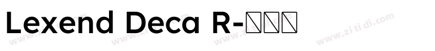 Lexend Deca R字体转换